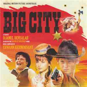 Erwann Kermorvant - Big City (Original Motion Picture Soundtrack)