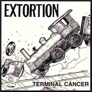 Extortion  - Terminal Cancer