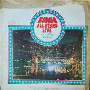 Fania All Stars - Live At Yankee Stadium (Vol. 1)