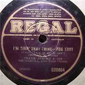 Frank Auburn & His Orchestra / Hotel Pennsylvania Music - I'm Doin' That Thing / Go Home And Tell Your Mother