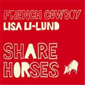 French Cowboy / Lisa Li-Lund - Share Horses