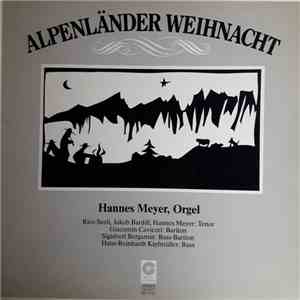 Hannes Meyer - Alpenländer Weihnacht