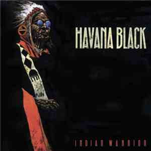 Havana Black - Indian Warrior