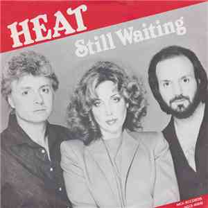 Heat  - Still Waiting
