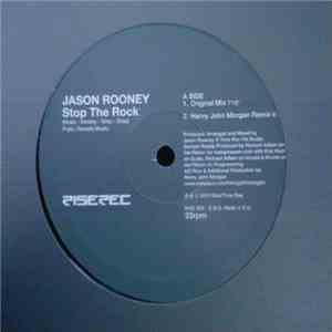 Jason Rooney - Stop The Rock