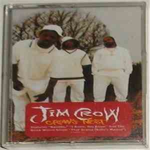 Jim Crow - Crow's Nest