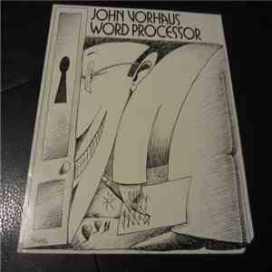 John Vorhaus - Word Processor