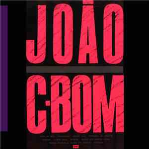João C. Bom - João C. Bom