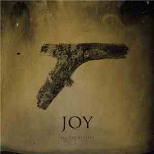 Joy - All The Battles