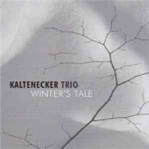 Kaltenecker Trio - Winter's Tale