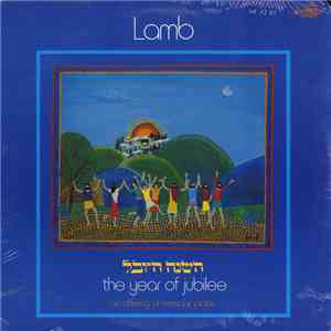 Lamb  - The Year Of Jubilee - An Offering Of Messianic Praise