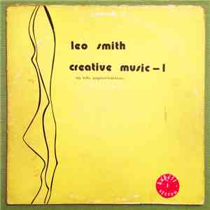 Leo Smith - Creative Music - 1 (Six Solo Improvisations)