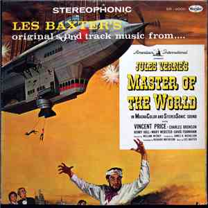 Les Baxter - Original Sound Track From... Jules Verne's Master Of The World