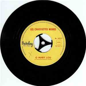 Les Chaussettes Noires - Hey Pony / O Mary Lou