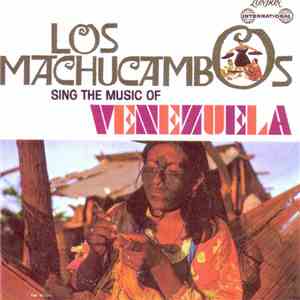 Los Machucambos - Sing The Music Of Venezuela