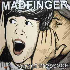 Madfinger - Secret Message