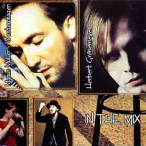 Marius Müller-Westernhagen, Herbert Grönemeyer - In The Mix