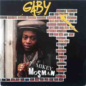 Mikey Mosman - Gaby