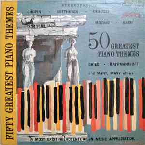 Monticelli - 50 Greatest Piano Themes