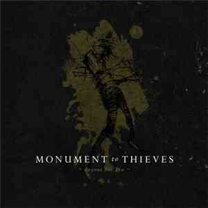 Monument To Thieves - Anyone But You