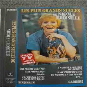 Nicole Croisille - Les Plus Grands Succes