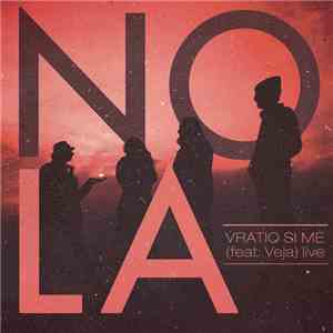 Nola  Feat. Veja - Vratio Si Me (Live)