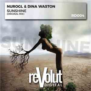 NuroGL & Dina Watson - Sunshine