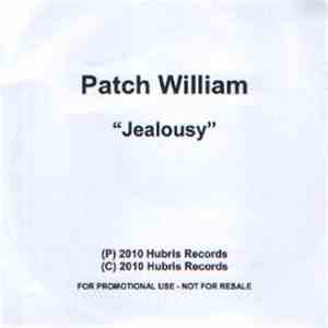 Patch William - Jealousy