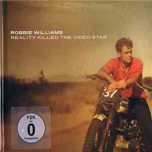 Robbie Williams - Reality Killed The Video Star
