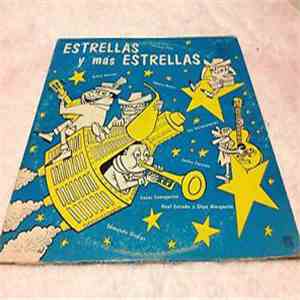 Rubén Morales, Tabaco Muniz, Los Universitarios, Jacky Carrion, Cesar Concepcion, Edmundo Disdier, Noel Estrada, Olga Margarita - Estrellas Y Mas Estrellas