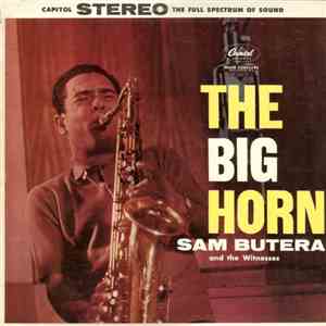 Sam Butera And The Witnesses - The Big Horn