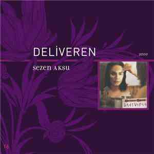 Sezen Aksu - Deliveren