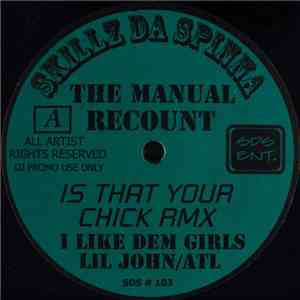 Skillz Da Spinna - The Manual Recount