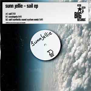 Sunn Jellie - Sail EP