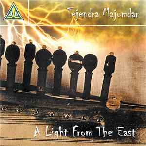 Tejendra Majumdar - A Light From The East