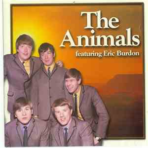 The Animals Featuring Eric Burdon - House Of The Rising Sun