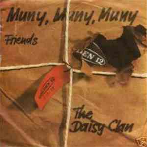 The Daisy Clan - Muny, Muny, Muny