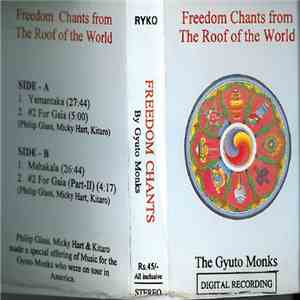 The Gyuto Monks - Freedom Chants From The Roof Of The World
