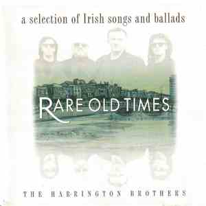 The Harrington Brothers - Rare Old Times