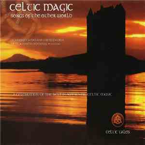 Various - Celtic Magic - Songs Of The Other World