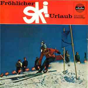 Various - Fröhlicher Ski-Urlaub