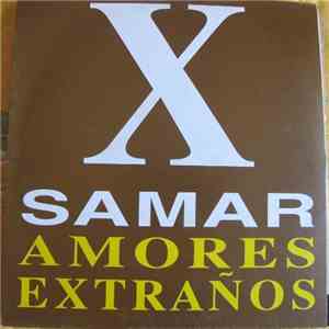 X-Samar - Amores Extraños