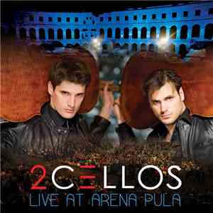 2Cellos - LIVE AT ARENA PULA