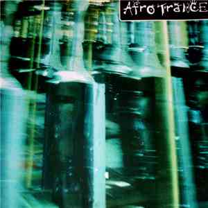 Afrotrance - Factory