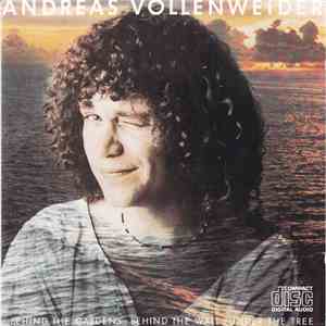 Andreas Vollenweider - ...Behind The Gardens - Behind The Wall - Under The Tree...
