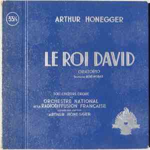 Arthur Honegger - Orchestre National De La Radiodiffusion Française - Le Roi David