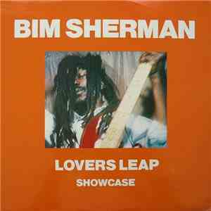 Bim Sherman - Lovers Leap Showcase