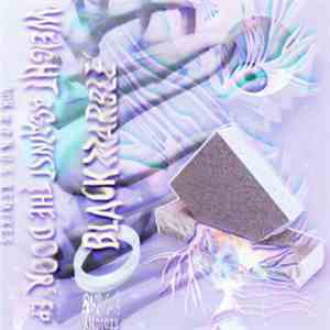 Black Marble - Weight Against The Door