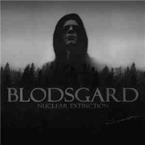 Blodsgard - Nuclear Extinction