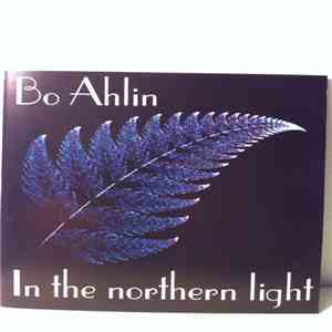 Bo Ahlin - In The Northern Light